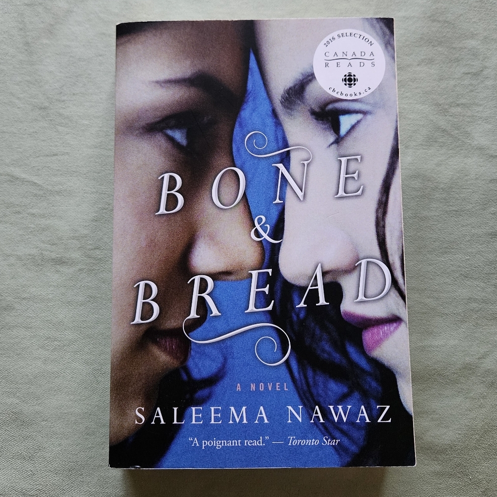 Bone &‎ Bread by Saleema Nawaz - Paperback